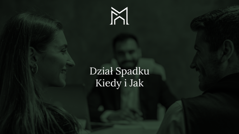 Spadek po bliskim: czym jest dział spadku_Kancelaria Notarialna Warszawa, Małgorzata Nowosielska Notariusz, Notariuasz Warszawa