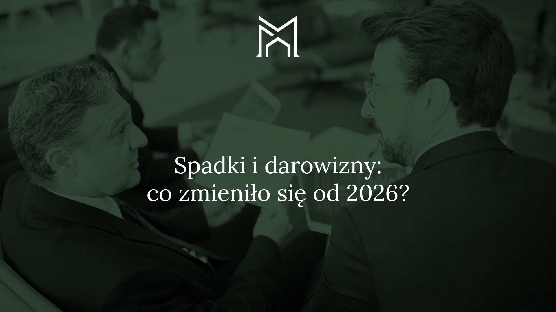 Nowe zasady podatku od spadków i darowizn 2026 – art. 4a i obowiązki notariusza - Małgorzata Nowosielska - Notariusz Warszawa