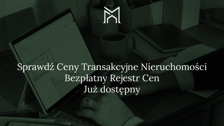 Koniec tajemnic na rynku nieruchomości. Rejestr Cen Nieruchomości bezpłatny i ogólnodostępny dla każdego.